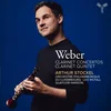 Weber - Clarinet Concertos & Quintet