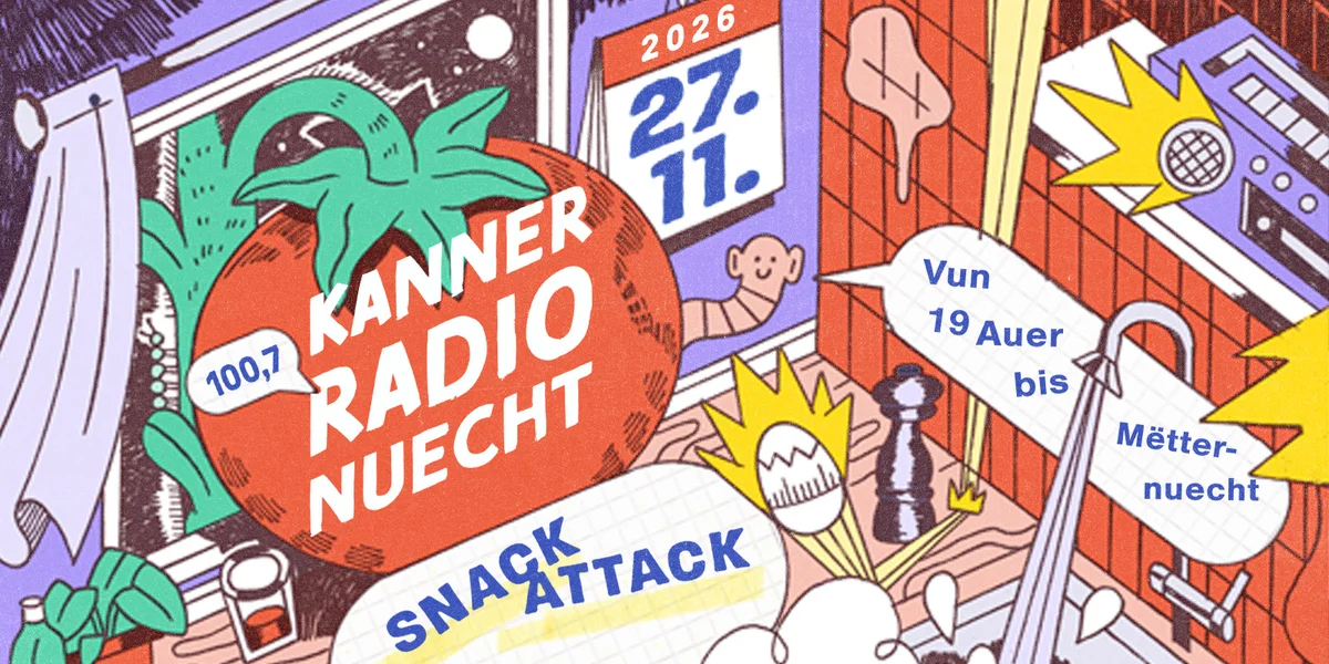 Wëllkomm bei der Kannerradionuecht vum Radio 100,7